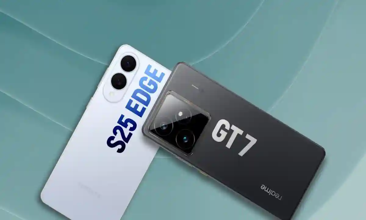 galaxy s25 edge vs realme gt 7 analise tecnica completa de design a cameras